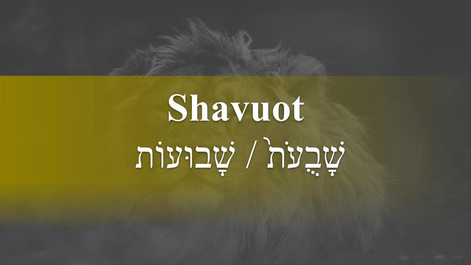 Shavuot – Feast Days – God Honest Truth Live Stream 05/27/2022