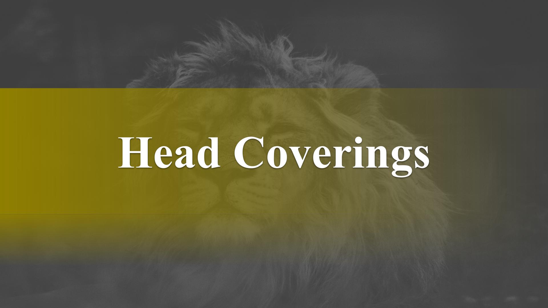 Head Coverings – God Honest Truth Live Stream 02/10/2023